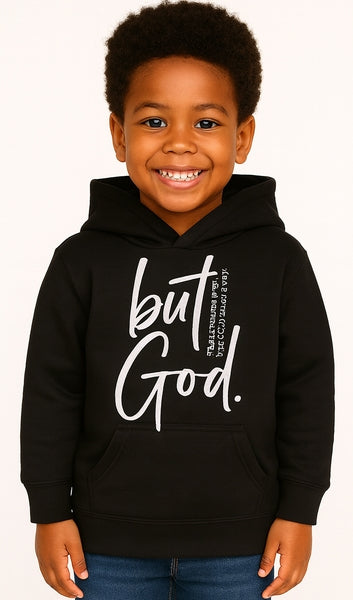 KIDS HOODIE - BUT GOD - BLACK