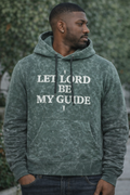 "MEN STONE HOODIE"-LET LORD BE MY GUIDE
